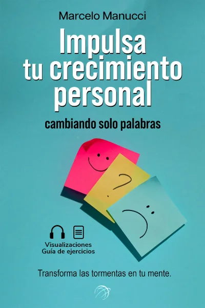 Cover of Impulsa tu crecimiento personal cambiando solo palabras: sticky notes with faces on a teal background.